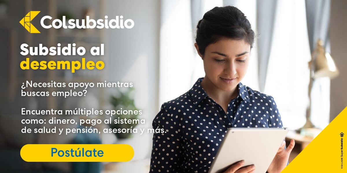 Subsidio Al Desempleo | Agencia De Empleo Colsubsidio